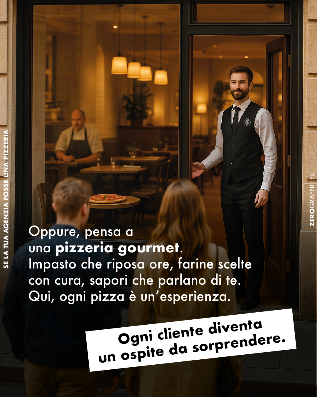 Oppure, pensa a una pizzeria gourmet. Impasto che riposa ore, farine scelte con cura, sapori che parlano di te. Qui, ogni pizza è un’esperienza. Ogni cliente diventa un ospite da sorprendere.