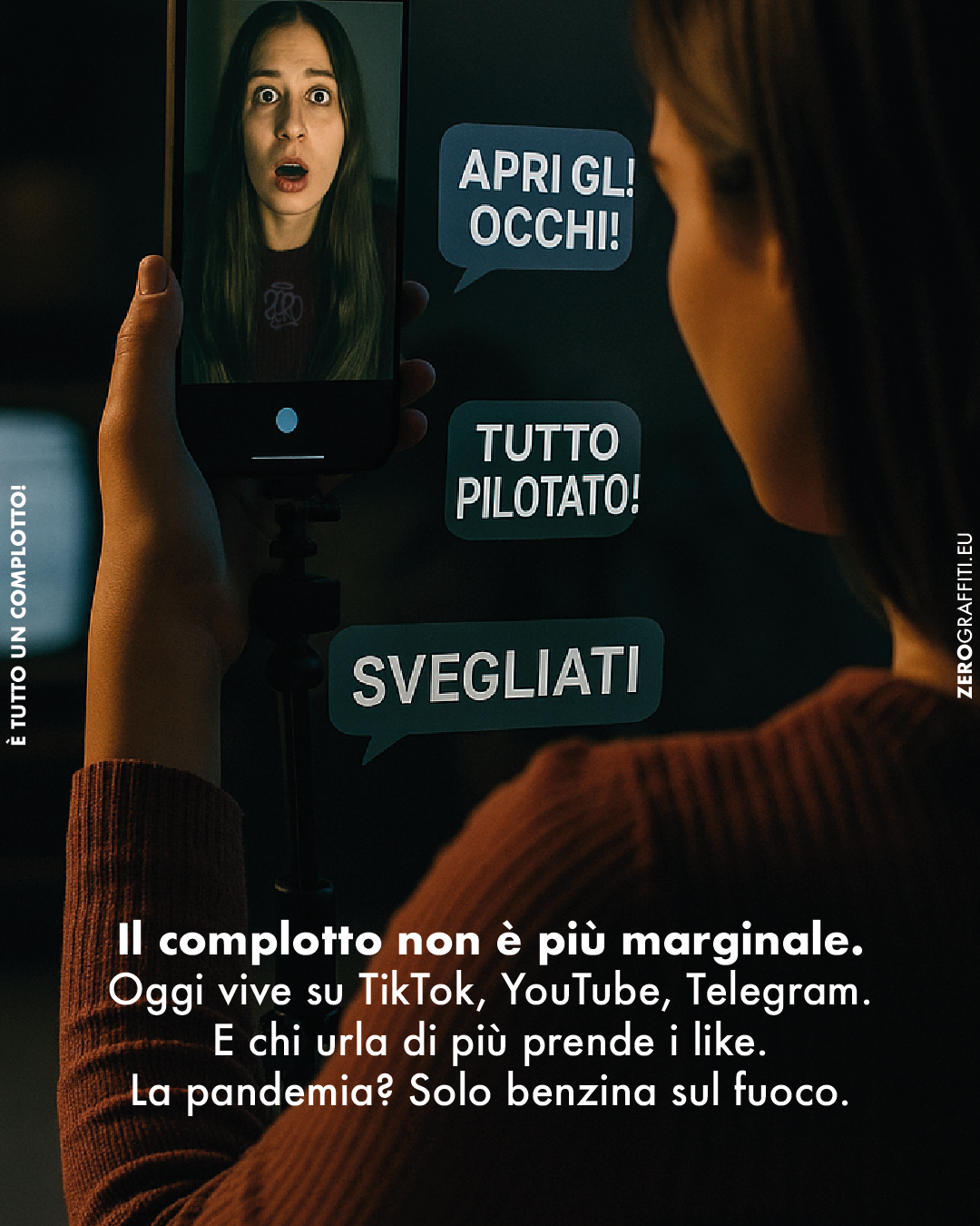 Il complotto non è più marginale. Oggi vive su TikTok, YouTube, Telegram. E chi urla di più prende i like. La pandemia? Solo benzina sul fuoco.