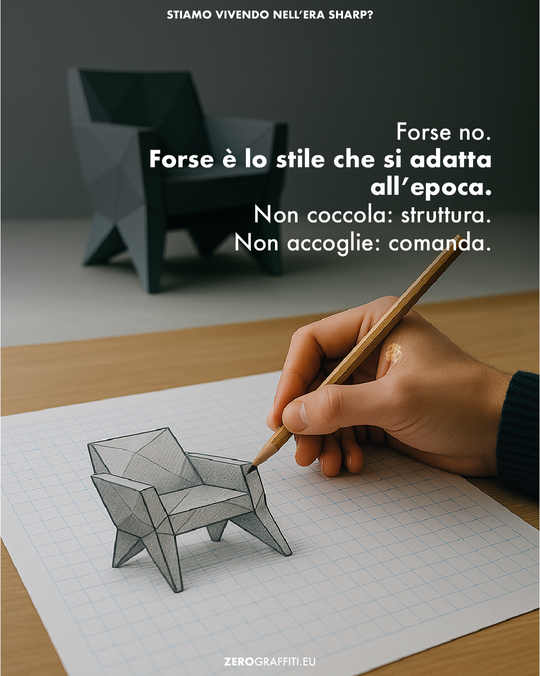 Forse no. Forse è lo stile che si adatta all’epoca. Non coccola: struttura. Non accoglie: comanda.