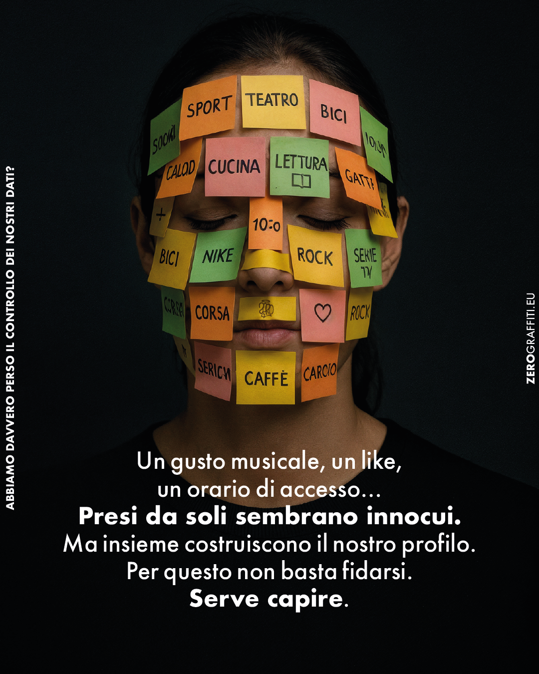Un gusto musicale, un like, un orario di accesso… Presi da soli sembrano innocui. Ma insieme costruiscono il nostro profilo. Per questo non basta fidarsi. Serve capire.