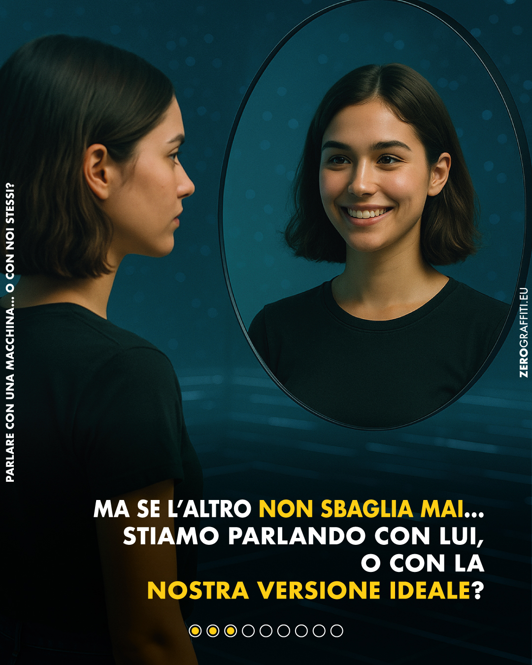 Ma se l’altro non sbaglia mai… stiamo parlando con lui, o con la nostra versione ideale?
