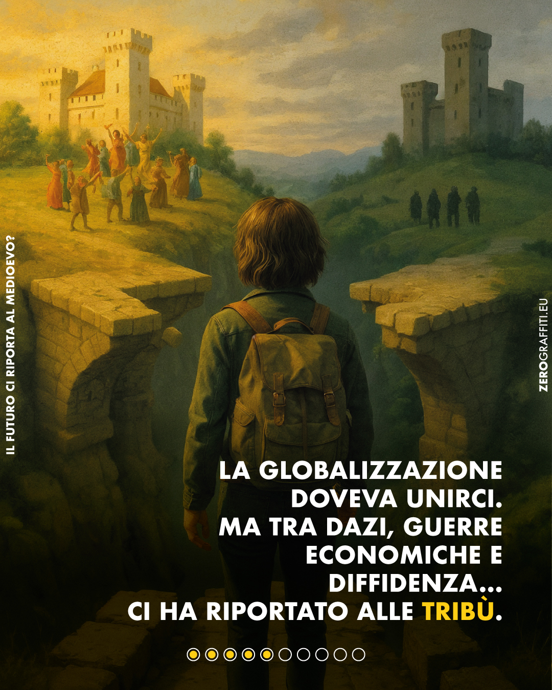 La globalizzazione doveva unirci. Ma tra dazi, guerre economiche e diffidenza… Ci ha riportato alle tribù.
