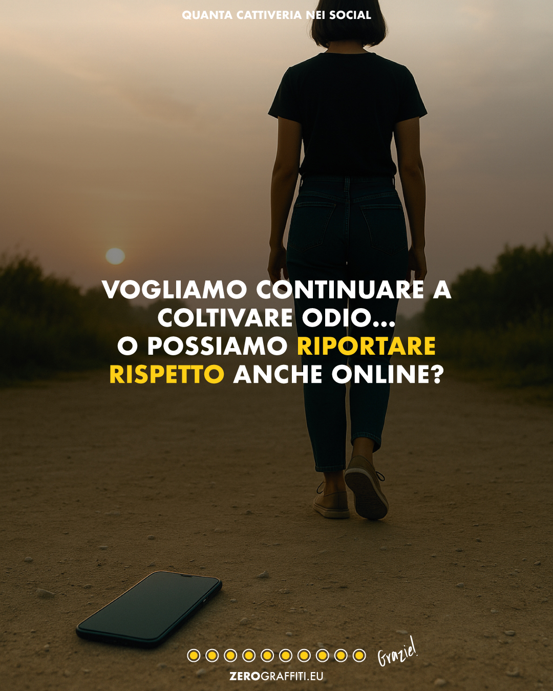 Vogliamo continuare a coltivare odio… o possiamo riportare rispetto anche online?