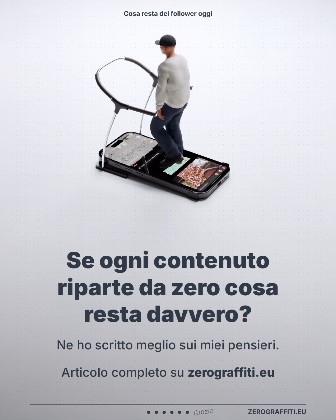 Se ogni contenuto riparte da zero cosa resta davvero? Ne ho scritto meglio sui miei pensieri.